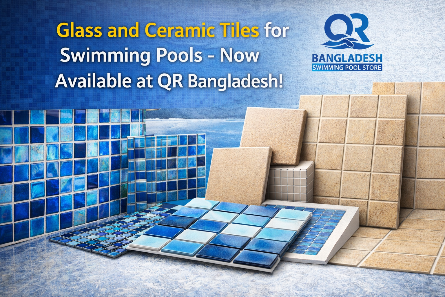 Complete Swimming Pool Tile Solutions in Bangladesh By QR Bangladesh Swimming Pool Store