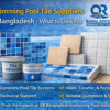 Swimming Pool Tile Suppliers in Bangladesh
