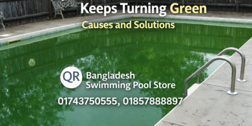 Why Your Pool Water Keeps Turning Green: Causes and Solutions