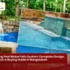 Swimming Pool Water Falls System