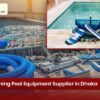 Swimming Pool Equipment Supplier